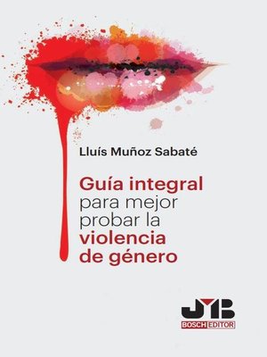 cover image of Guía integral para mejor probar la violencia de género